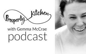 Prosperity Kitchen Podcast