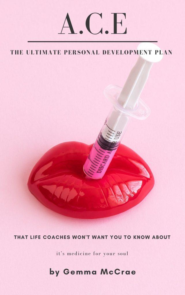 A.C.E The Ultimate Personal Development Plan