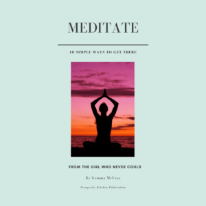 Meditate_10 Simple Ways to Get You There Graphic